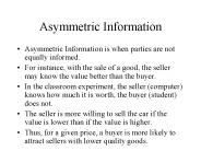 Asymmetric Information