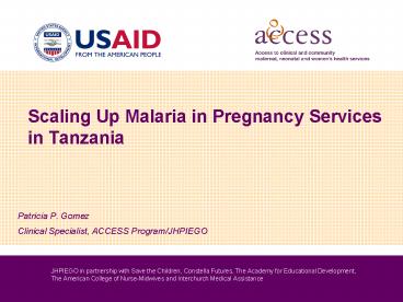 Scaling Up Malaria in Pregnancy Services in Tanzania