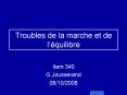 Troubles de la marche et de l PowerPoint PPT Presentation