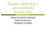 Hypnose, distraction et autres m