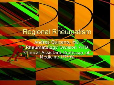 Regional Rheumatism