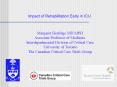Impact of Rehabilitation Early in ICU PowerPoint PPT Presentation