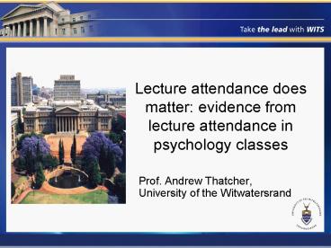 Lecture attendance does matter: evidence from lecture attendance in psychology classes