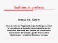 Suffixes et prefixes PowerPoint PPT Presentation