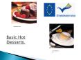 Basic Hot Desserts. PowerPoint PPT Presentation