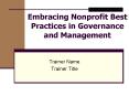 Embracing Nonprofit Best Practices in Governance and Management PowerPoint PPT Presentation