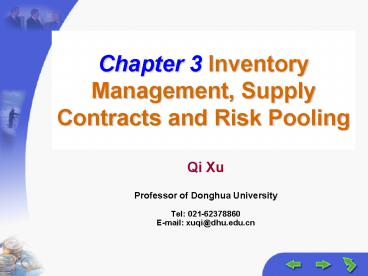 Chapter 3 Inventory Management, Supply Contracts and Risk Pooling