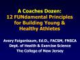 A Coaches Dozen: 12 FUNdamental Principles for Building Young PowerPoint PPT Presentation