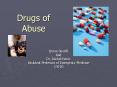 Drugs of Abuse PowerPoint PPT Presentation