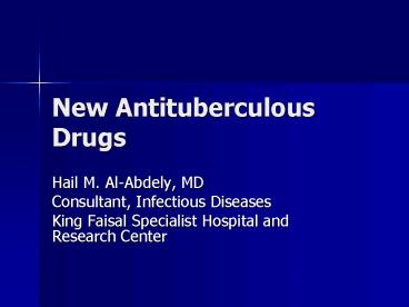 New Antituberculous Drugs
