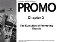 The Evolution of Promoting Brands PowerPoint PPT Presentation