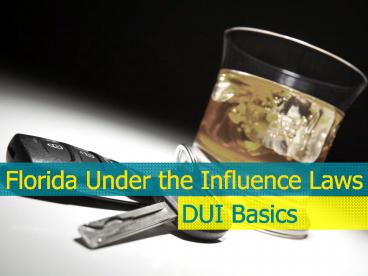 Florida Driving Under the Influence Laws