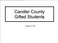 Candler County Gifted Students PowerPoint PPT Presentation