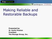 Making Reliable and Restorable Backups