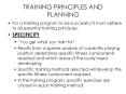 TRAINING PRINCIPLES AND PLANNING PowerPoint PPT Presentation