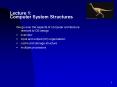 Lecture 1: Computer System Structures PowerPoint PPT Presentation