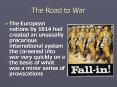 The Road to War PowerPoint PPT Presentation