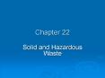 Solid and Hazardous Waste PowerPoint PPT Presentation