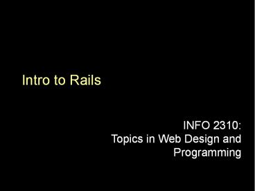 Intro to Rails