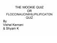 THE WOOKIE QUIZ PowerPoint PPT Presentation