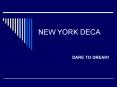 NEW YORK DECA PowerPoint PPT Presentation