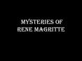 Mysteries of Rene Magritte PowerPoint PPT Presentation