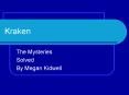 Kraken PowerPoint PPT Presentation