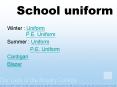 School uniform PowerPoint PPT Presentation