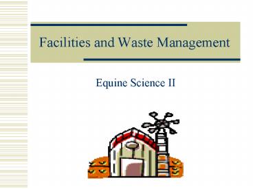 Facilities and Waste Management