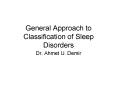 General Approach to Classification of Sleep Disorders PowerPoint PPT Presentation
