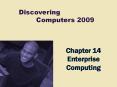 Chapter 14 Enterprise Computing PowerPoint PPT Presentation
