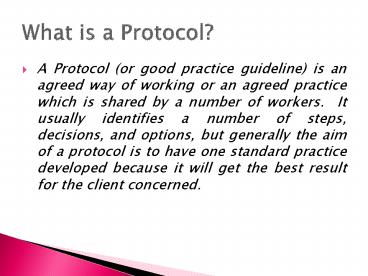What is a Protocol?