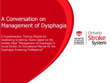 A Conversation on Management of Dysphagia