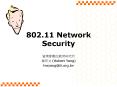 802.11 Network Security PowerPoint PPT Presentation