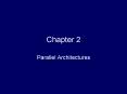 Parallel Architectures PowerPoint PPT Presentation