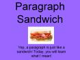 Paragraph Sandwich PowerPoint PPT Presentation