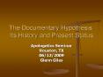 The Documentary Hypothesis: Its History and Present Status PowerPoint PPT Presentation