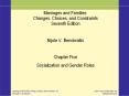 Marriages and Families: Changes, Choices, and Constraints Seventh Edition PowerPoint PPT Presentation