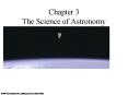 Chapter 3 The Science of Astronomy PowerPoint PPT Presentation