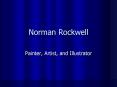 Norman Rockwell PowerPoint PPT Presentation