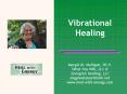 Vibrational Healing PowerPoint PPT Presentation