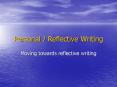 Personal / Reflective Writing PowerPoint PPT Presentation