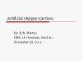 Artificial Oxygen Carriers PowerPoint PPT Presentation