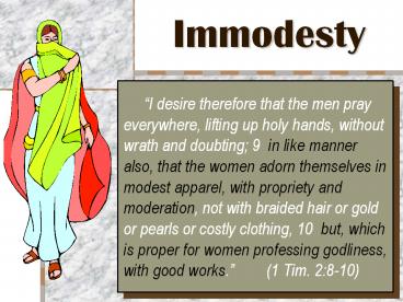 Immodesty