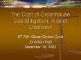 The Cost of Greenhouse Gas Mitigation: A Brief Overview PowerPoint PPT Presentation