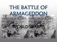 THE BATTLE OF ARMAGEDDON PowerPoint PPT Presentation