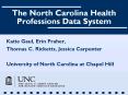 The North Carolina Health Professions Data System PowerPoint PPT Presentation
