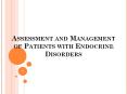 Assessment and Management of Patients with Endocrine Disorders PowerPoint PPT Presentation