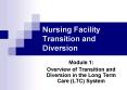 Nursing Facility Transition and Diversion PowerPoint PPT Presentation