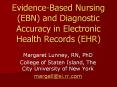 Evidence-Based Nursing (EBN) and Diagnostic Accuracy in Electronic Health Records (EHR) PowerPoint PPT Presentation